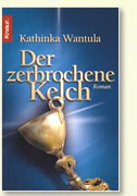 der zerbrochene Kelch