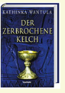 der zerbrochene Kelch